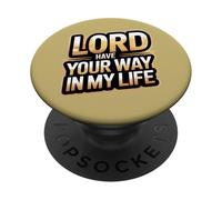 Seigneur, Fais ce Que tu Veux dans ma Vie PopSockets PopGrip Adhésif