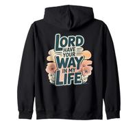 Seigneur, Fais ce Que tu Veux dans ma Vie Sweat à Capuche