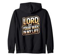 Seigneur, Fais ce Que tu Veux dans ma Vie Sweat à Capuche