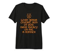 Seigneur Jésus-Christ, Fils de Dieu, ayez pitié de Moi prière T-Shirt Haut de Gamme