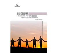 Seigneur, soutiens-moi dans mon deuil - AVIRON-VIOLET Philip - Du Signe Eds - broché - Essai
