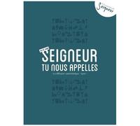 Seigneur, Tu Nous Appelles, 14-15 Ans