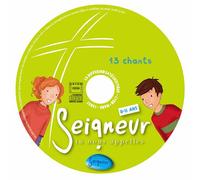Seigneur, Tu Nous Appelles - 8-11 Ans (1cd Audio)