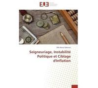 Seigneuriage, instabilité politique et ciblage d'inflation Daboussi-O (Auteur)