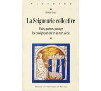 SEIGNEURIE COLLECTIVE