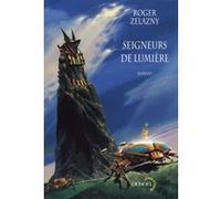 Seigneurs de lumière Roger Zelazny (Auteur)