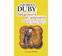 Seigneurs et paysans Georges Duby (Auteur)