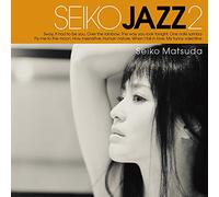 SEIKO JAZZ 2 (初回限定盤 B)(LPサイズジャケット・SHM-CD)(DVD付)