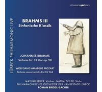 Seiler,M./Seiler,N./Brogli-Sacher/Phil.Orch. Brahms III: Sinfonische Klass (CD)