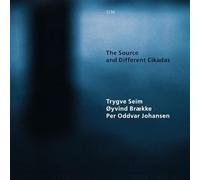 Seim/Oyvind Brække/Per Oddvar Johansen, Trygve - The Source And Different Cikadas