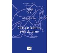 Sein de femme, sein de mère - Hélène Parat - Puf - broché - Etude