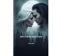 Sein Name war Kane