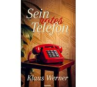 Sein rotes Telefon