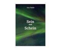 Sein und Schein