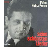 Seine schönsten Lieder (Pater Heinz Perne) / 601/12" Vinyl LP