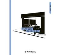 Seinfeld, fini de rire - Hendy Bicaise - Playlist Society - broché - Guide
