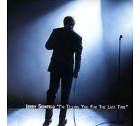 Jerry Seinfeld – I'm Telling You for The Last T