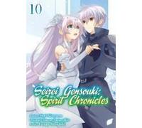 Seirei Gensouki: Spirit Chronicles (Manga): Volume 10