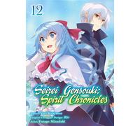 Seirei Gensouki: Spirit Chronicles (Manga) Volume 12 - Yuri Kitayama - J-Novel Club - ebook (ePub illustré) - Livre
