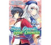 Seirei Gensouki Spirit Chronicles Manga Volume 2 by Yuri Shibamura Yuri Shibamura (Auteur)