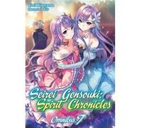 Seirei Gensouki Spirit Chronicles Omnibus 7 by Yuri Kitayama Yuri Kitayama (Auteur)