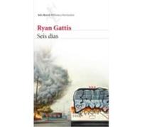 Seis Días - Gattis, Ryan Gattis, Ryan (Auteur)