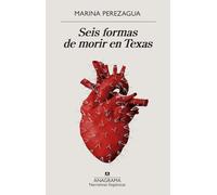 Seis formas de morir en Texas / Six Ways to Die in Texas