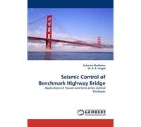 Seismic Control Of Benchmark Highway Bridge