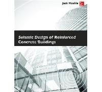 Seismic Design Of Reinforced Concrete Buildings