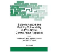 Seismic Hazard And Building Vulnerability In Post-Soviet Central Asian Republics