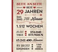 SEITE AN SEITE SEIT 29 JAHREN: Notizbuch 29. Jahrestag Buch für Notizen und Erinnerungen der Partnerschaft Geschenk 29 Hochzeitstag Samthochzeit und Kennlerntag Geschenkidee 29. Jubiläum Beziehung