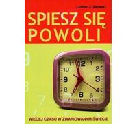 Seiwert, L : Se dépêcher lentement