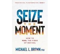 Seize The Moment