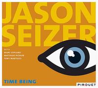 Seizer, Jason - Time Being