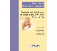 Seizures And Syndromes Of Onset In The Two First Years Of Life