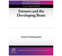 Seizures And The Developing Brain