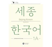 Sejong Korean 1A Livre d'activités d'extension