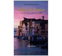 Séjour À Venise