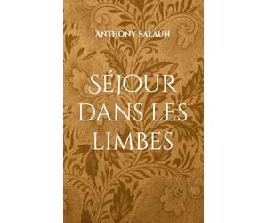 Séjour dans les limbes