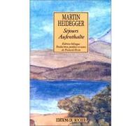 Séjours - Aufenthalte Martin Heidegger (Auteur), François Vezin (Traduction)