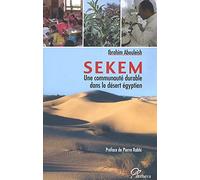 Sekem : Une communauté durable dans le désert égyptien