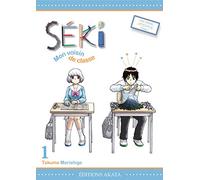 Séki, mon voisin de classe - tome 1 (01)