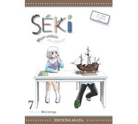 Séki, mon voisin de classe - tome 7