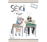 Séki, mon voisin de classe - tome 9 (09)