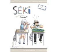 Séki, mon voisin de classe - tome 9