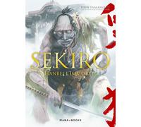 Sekiro : Hanbei l'Immortel - Shin Yamamoto - Mana Books - broché - Manga