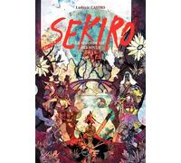 Sekiro La seconde vie des souls - Ludovic Castro - Third Eds - broché - Manuel
