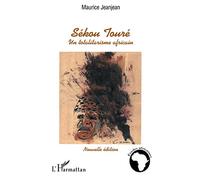 Maurice Jeanjean – Sékou Touré : Un totalitarisme africain – Broché