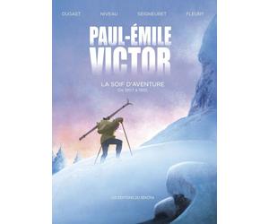 SEKOYA Paul-Emile Victor tome 1