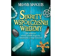 Sekrety wspó³czesnej wiedŸmy Melanie Marquis (Buch auf Polnisch)